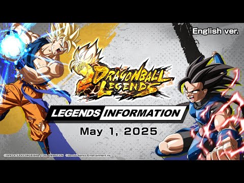 【DRAGON BALL LEGENDS】 LEGENDS INFORMATION - May 2025 img